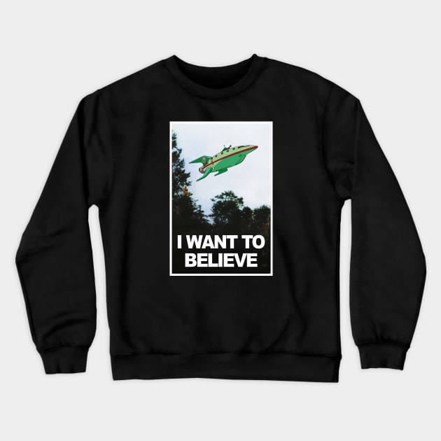 I want to believe in the future Crewneck Sweatshirt by gnotorious